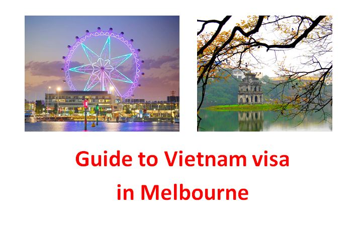 Guide for Vietnam visa in Melbourne